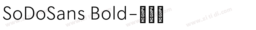 SoDoSans Bold字体转换